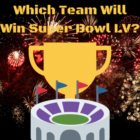WHICH TEAM IS GOING TO WIN SUPER BOWL LV?