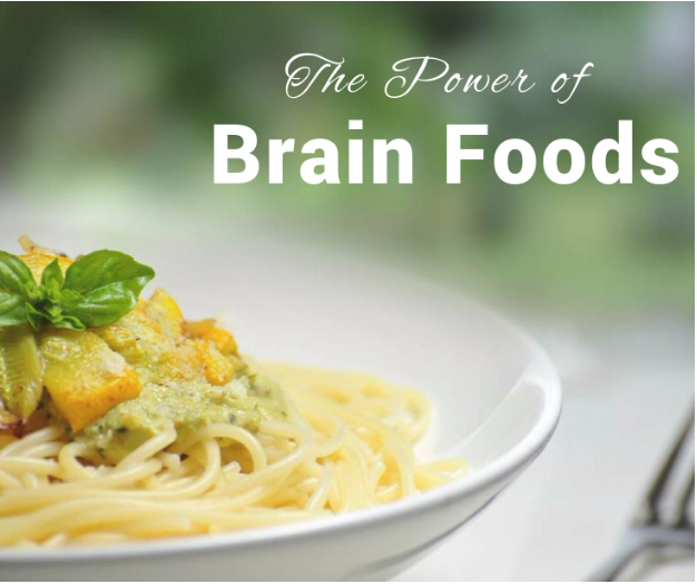 THE POWER OF BRAIN FOODS