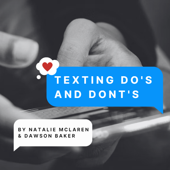 TEXTING DO'S AND DON'TS