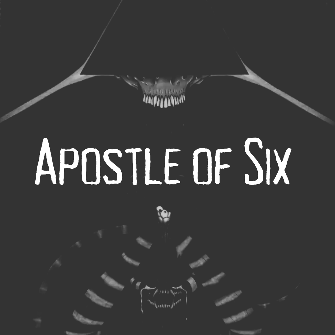 Apostle of Six